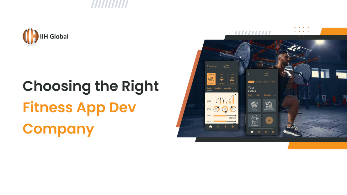 Choosing the Right Fitness Mobile App Development Company