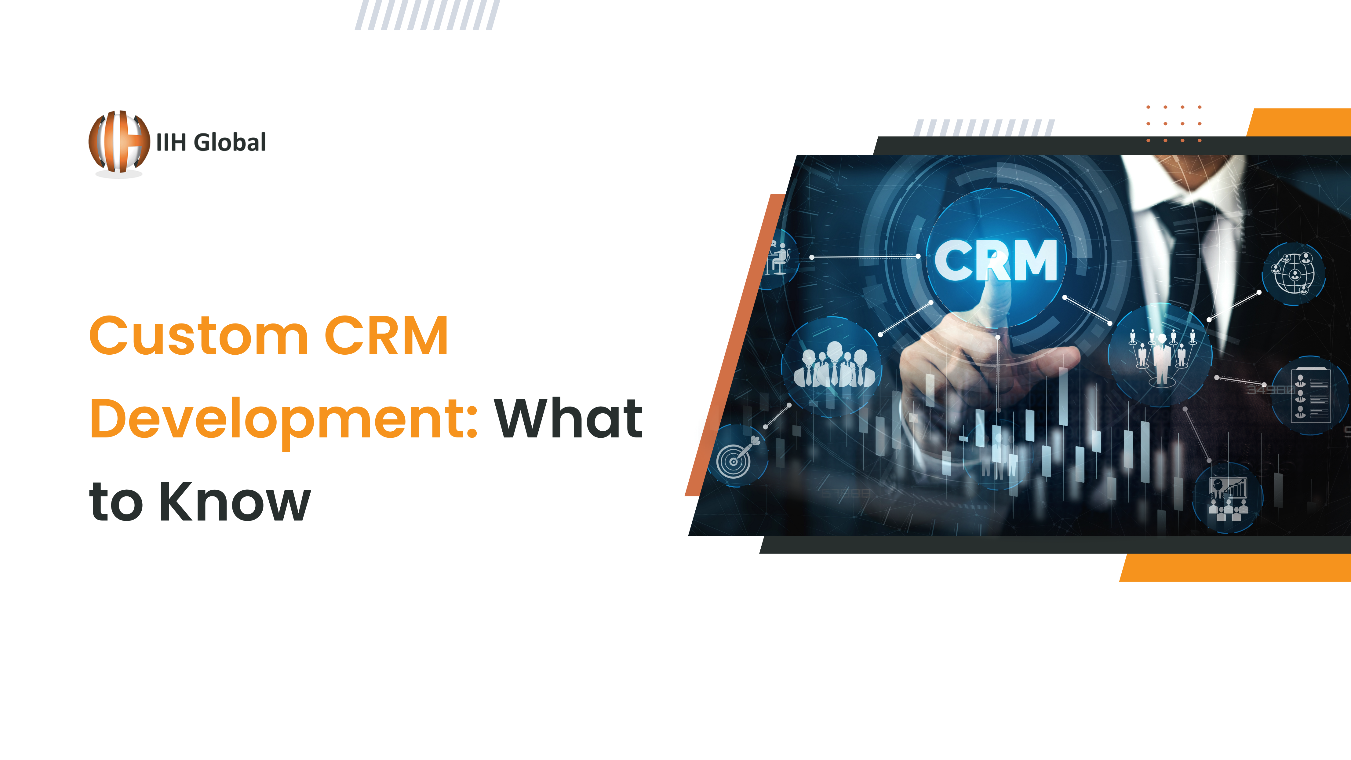 Custom CRM Development Services: What You Need to Know