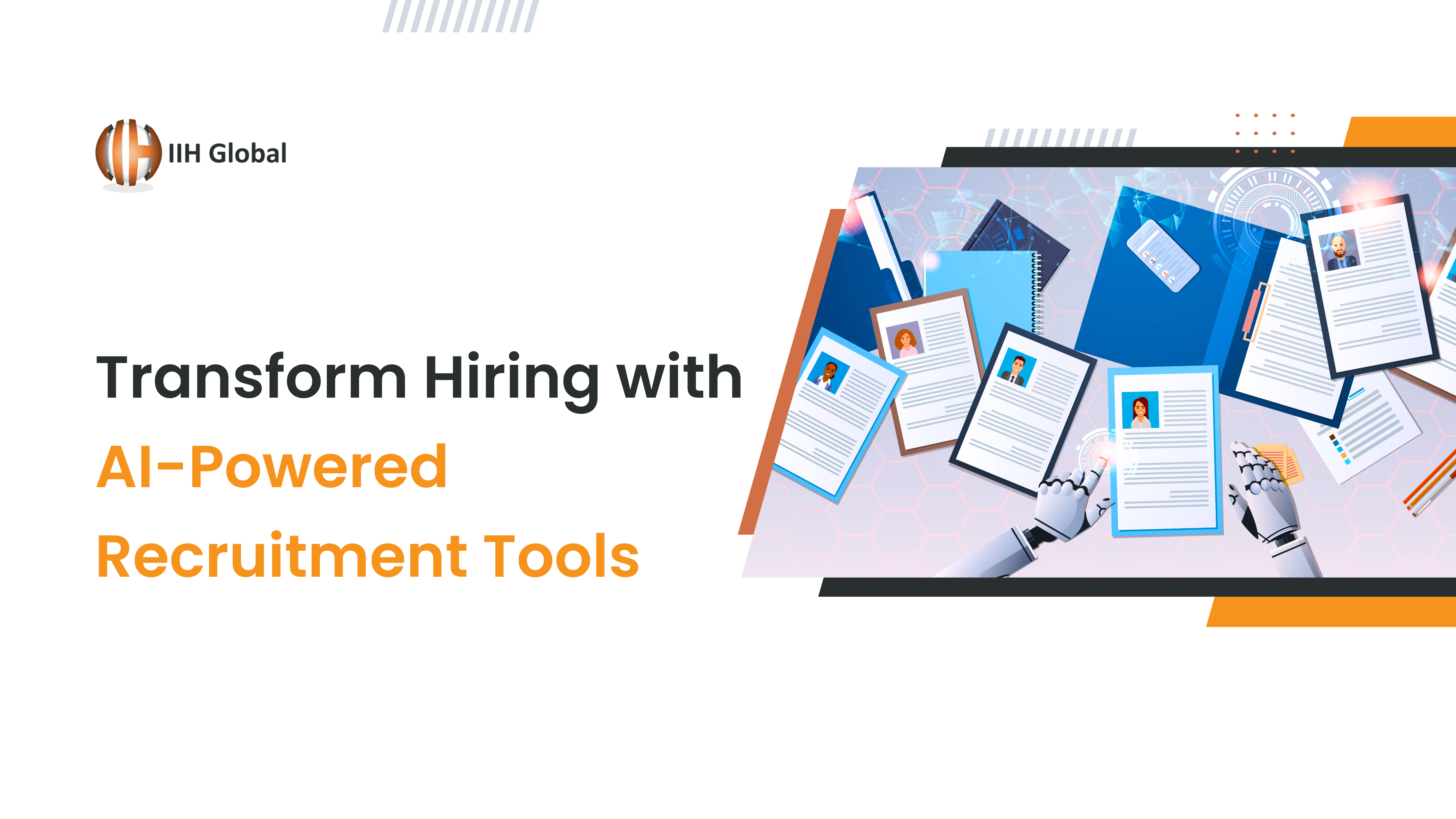 Transform Your Hiring Process with AI-Powered Recruitment Tools